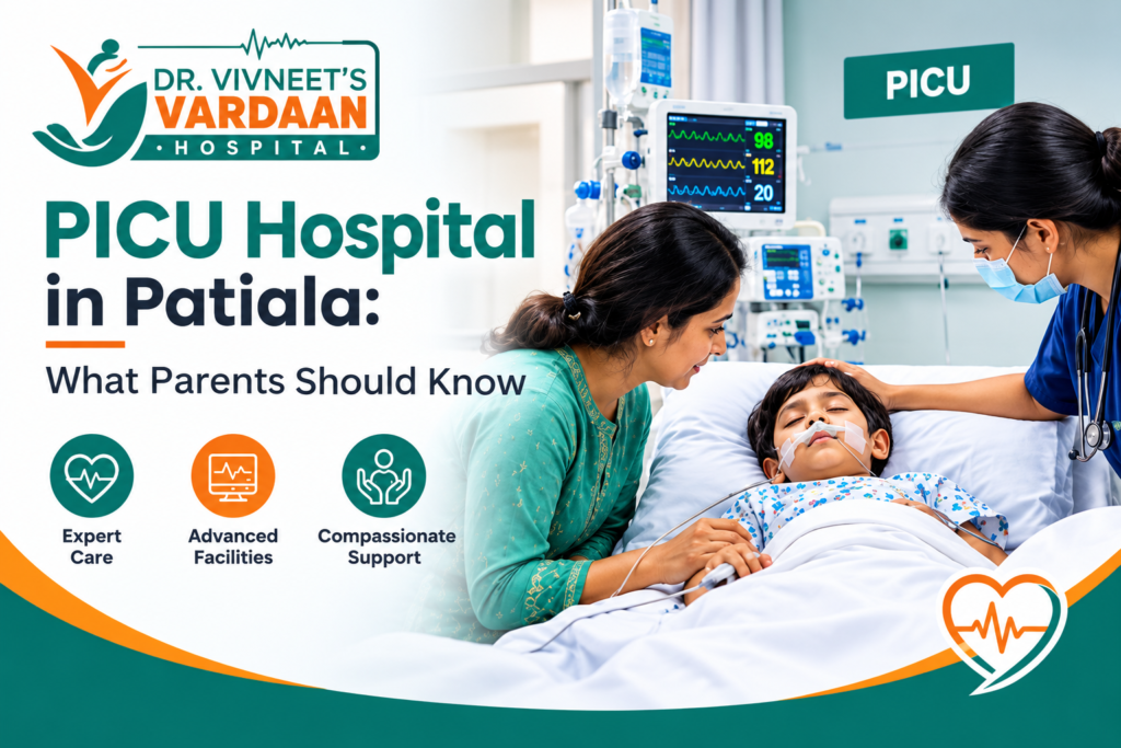 PICU hospital in Patiala for children