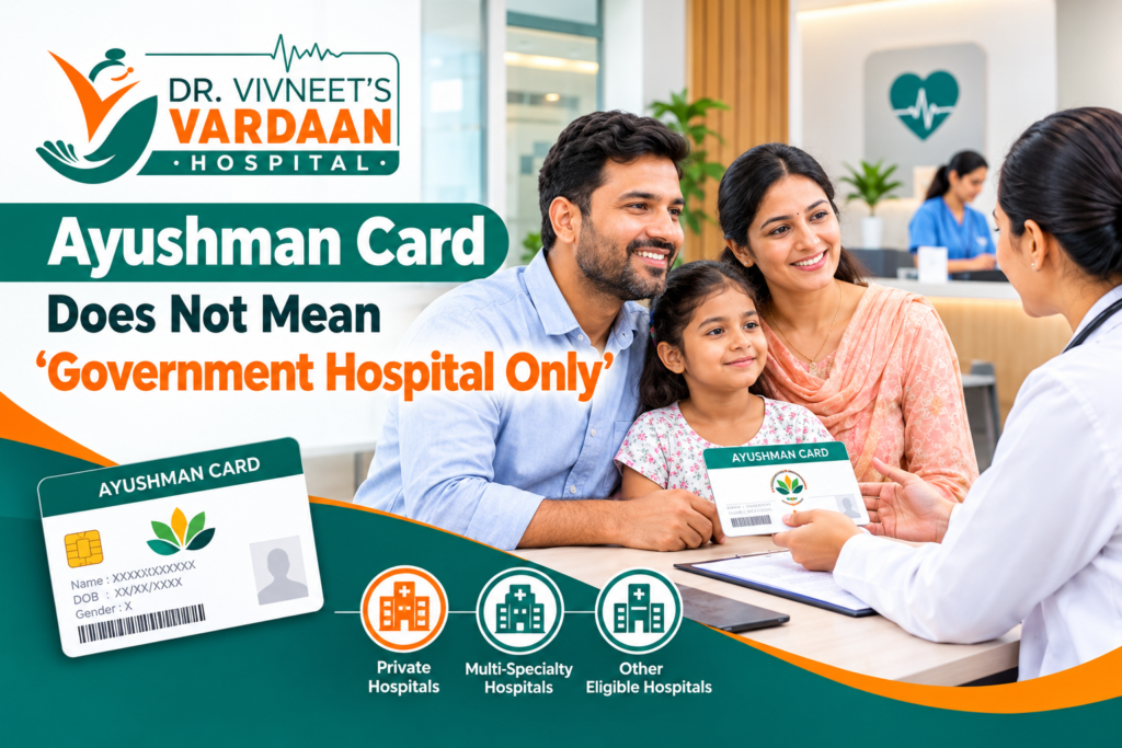 Ayushman Card treatment at private hospital in Patiala